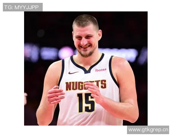 约基奇五季进化之路球队净效率值显著提升至197